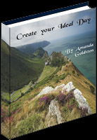 create your ideal day ebook cover amanda goldston